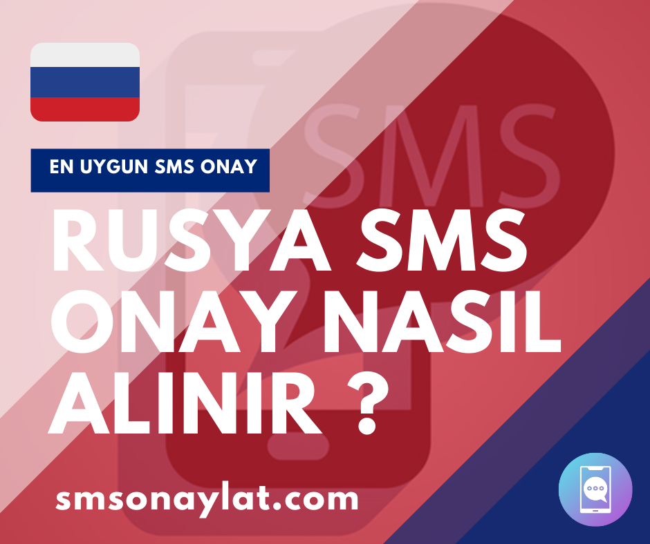 Rusya'da Sanal Numara Nasıl Alınır?